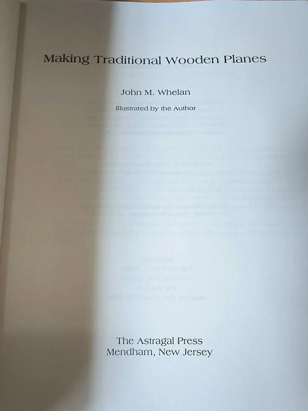 Making Traditional Wooden Planes Paperback John M. Whelan 1996